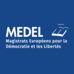 Magistrats Européens pour la Démocratie et les Libertés (MEDEL) - (France)